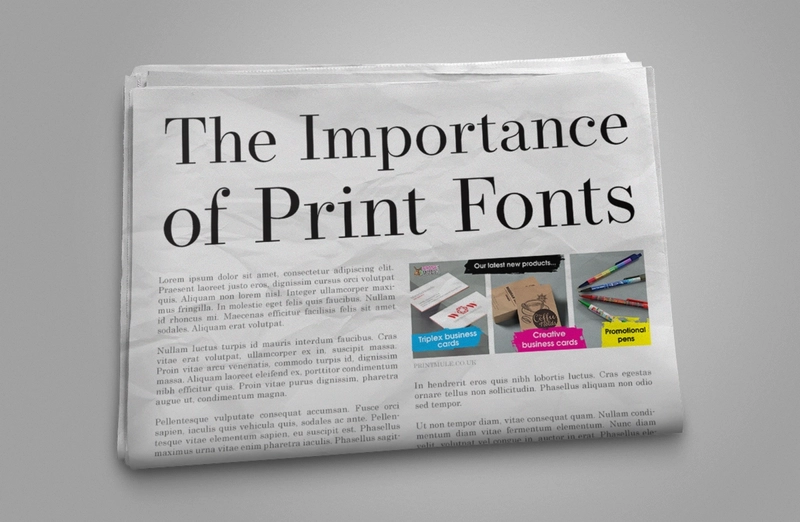 The Importance of Print Fonts
