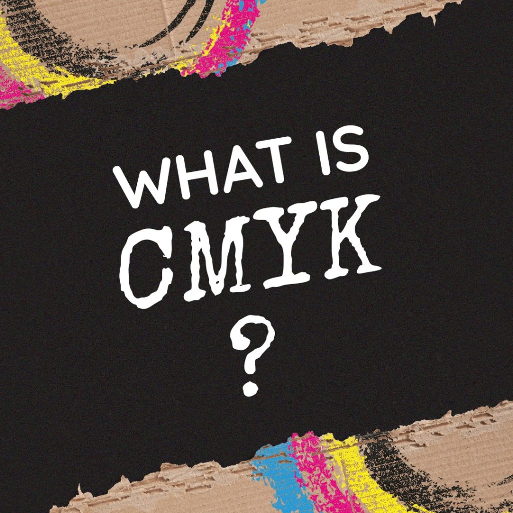 What is CYMK?